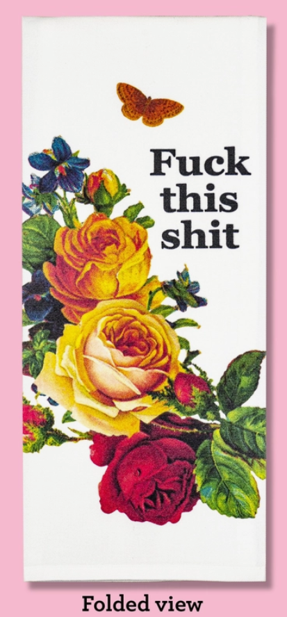 F This Dish Towel