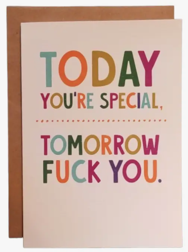 Today You're Special Greeting Card