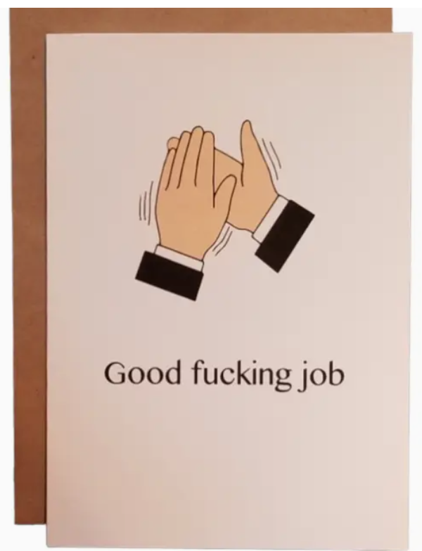 Good Job Greeting Card