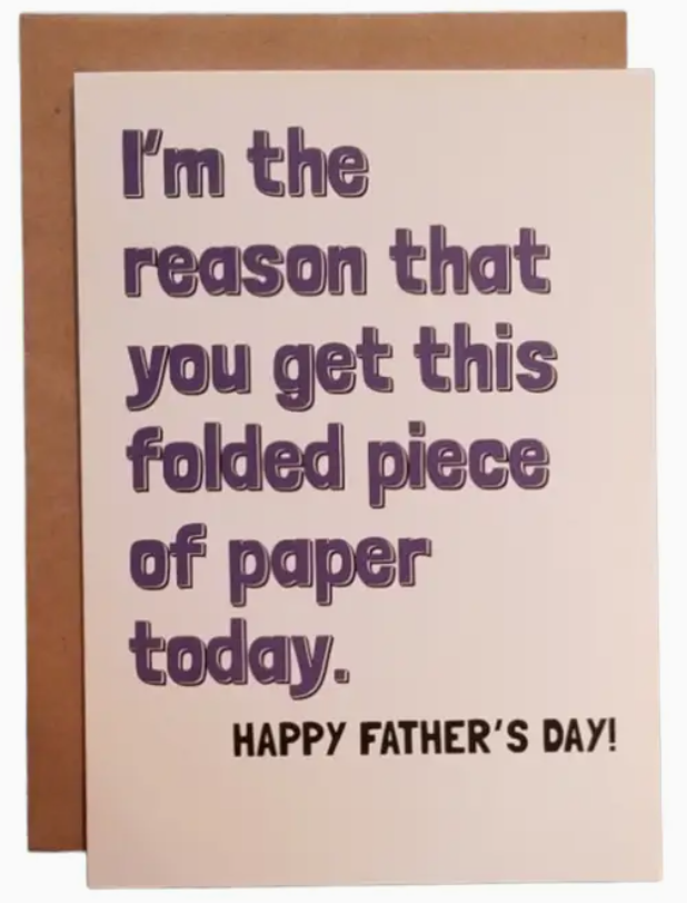 I'm the Reason Greeting Card