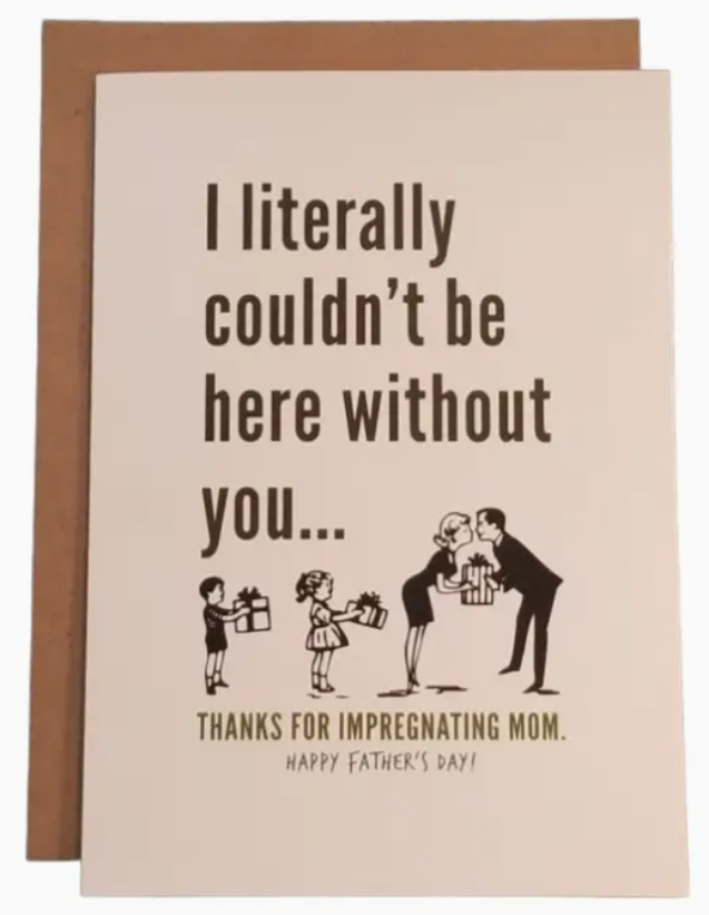 Thanks for Impregnating Mom Greeting Card