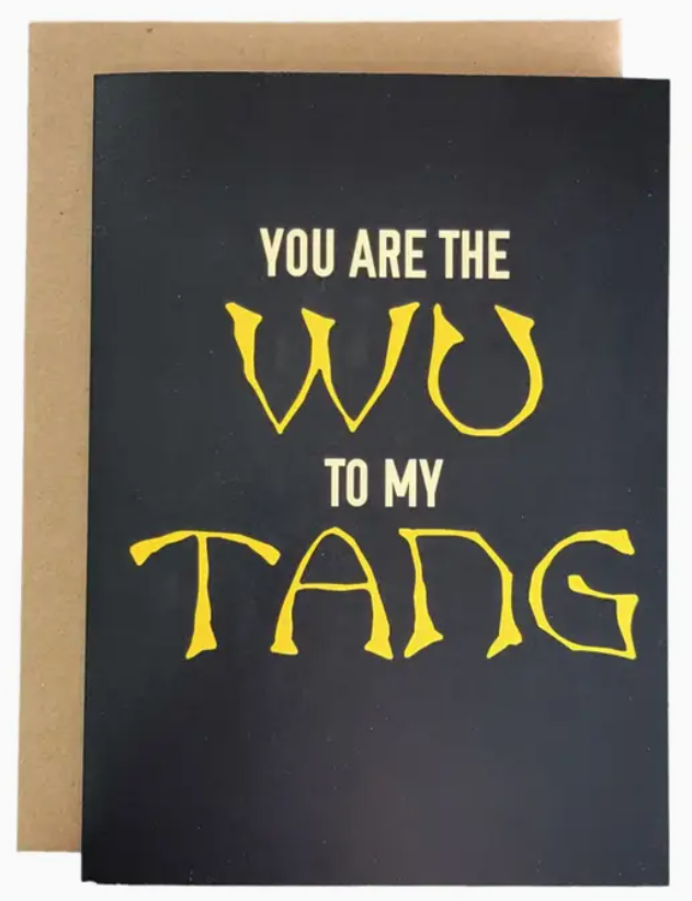 Wu To My Tang Greeting Card
