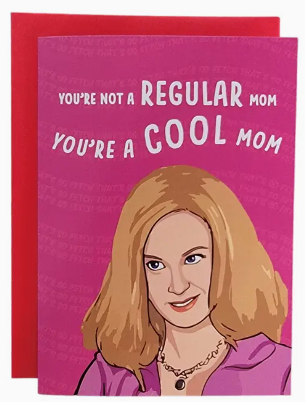 You're A Cool Mom Greeting Card