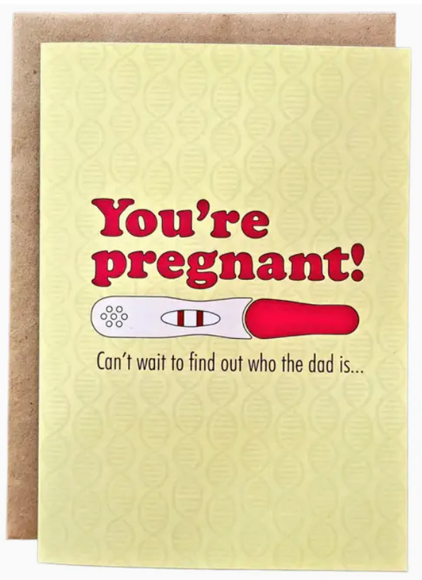 You're Pregnant Greeting Card