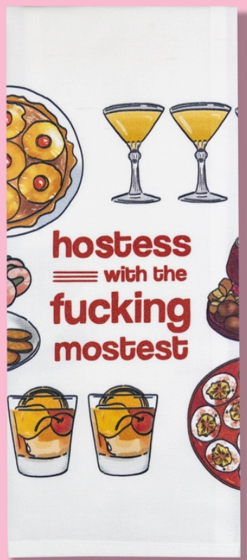Hostess with the Mostest Dish Towel