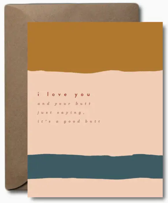 Good Butt Greeting Card