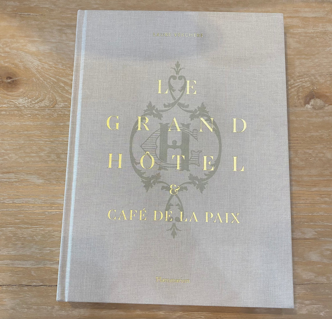 Le Grand Hotel Hardcover